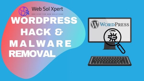 WordPress Hack & Malware Infection Removal Service Web Sol Xpert