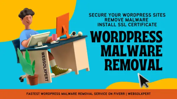 Fastest WordPress Malware Removal, Redirect Fix, Install Secure SSL